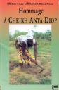 Hommage à Cheikh Anta Diop