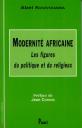 Modernité africaine. Les figures du politique et du religieux